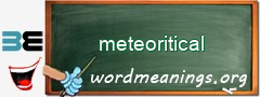 WordMeaning blackboard for meteoritical